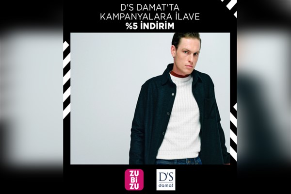 D’S damat’ta ZUBİZU’ya özel indirim fırsatları
