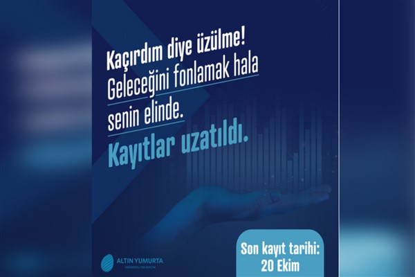 Altın Yumurta Üniversiteli Fon Sepetim Yarışması kayıtları uzaltıldı