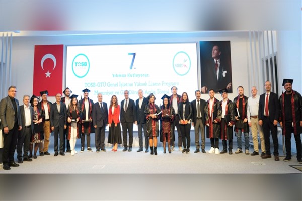 TOSB-GTÜ MBA Programı Mezuniyet Töreni ve Akademik Yılı Açılış Töreni gerçekleştirildi
