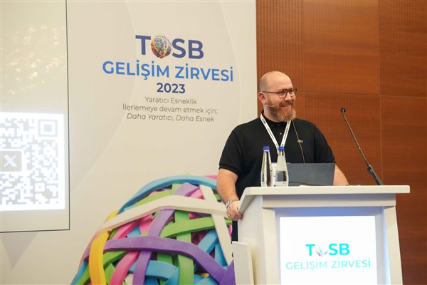 5’inci TOSB Gelişim Zirvesi’nde yaratıcı esneklik masaya yatırıldı
