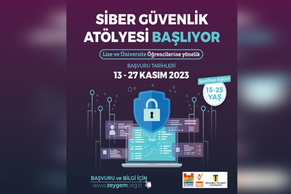 Lise ve üniversite öğrencileri için ‘Siber Güvenlik Atölyesi’