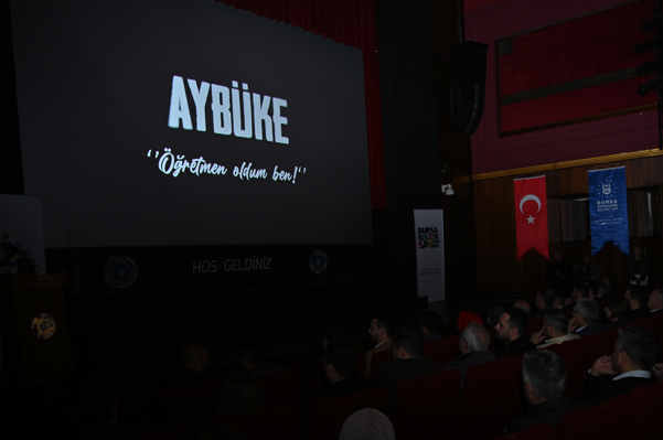 Bursa’da ‘Aybüke; Öğretmen Oldum Ben!’ filmi, izleyiciyle buluştu