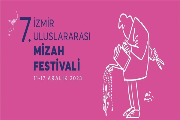 7. İzmir Mizah Festivali için geri sayım başladı