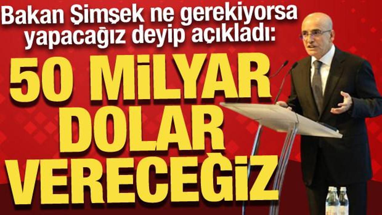 Bakan Şimşek’ten açıkladı: İhracatçıya 50 milyar dolar destek