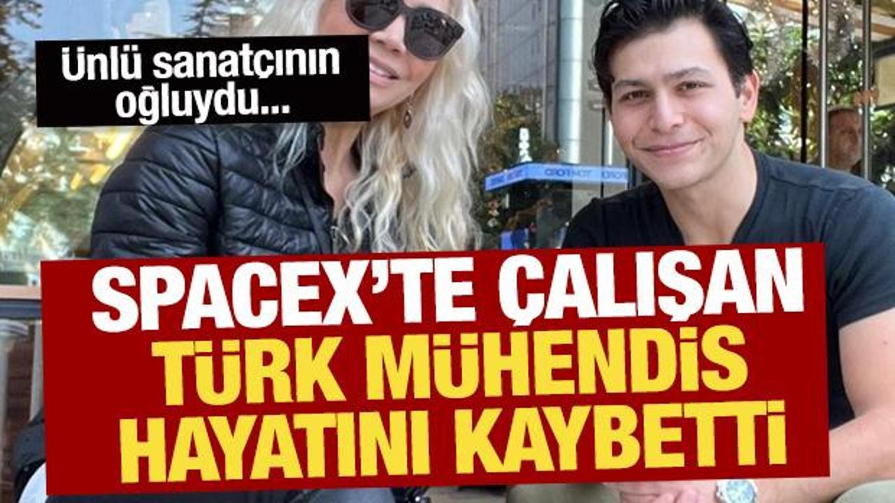 Hülya Yiğitalp’in SpaceX’te çalışan oğlu hayatını kaybetti