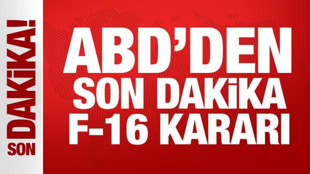 Son Dakika: ABD’den son dakika F-16 kararı!