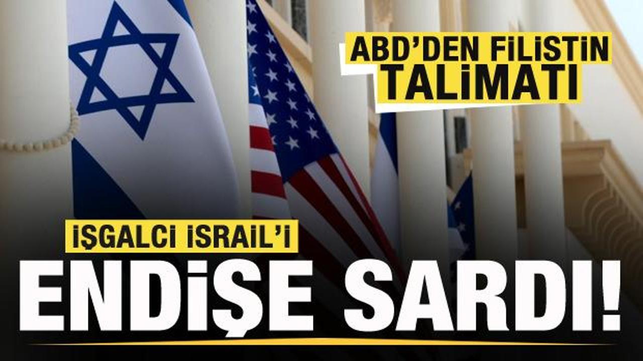 ABD’den Filistin talimatı! İsrail’i endişe sardı!