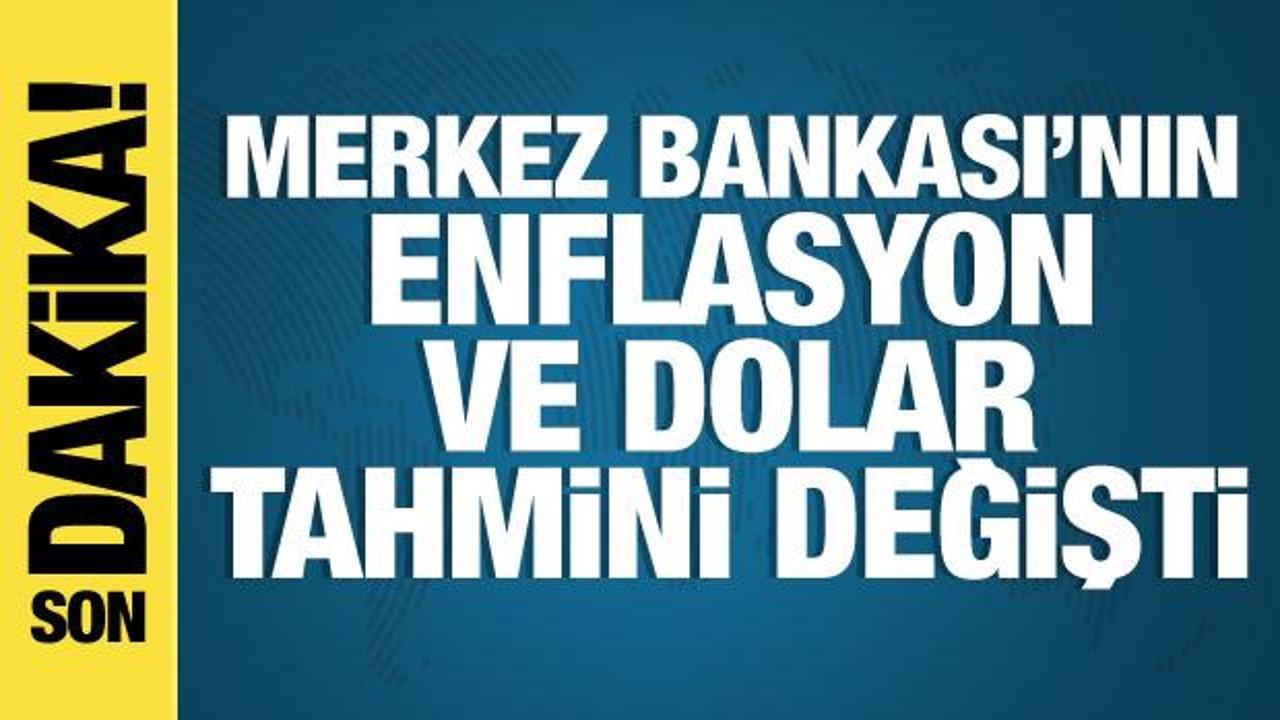 Merkez Bankası yılsonu dolar ve enflasyon tahminini açıkladı