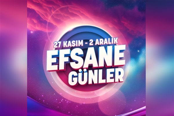 Trendyol Efsane Günler kampanyasını 15 ülkede birden başlattı