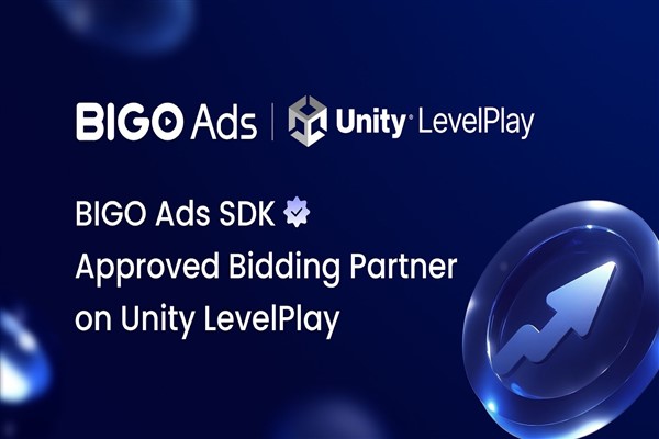 BIGO Ads, geliştiricileri desteklemek için Unity LevelPlay ile İşbirliği yapıyor