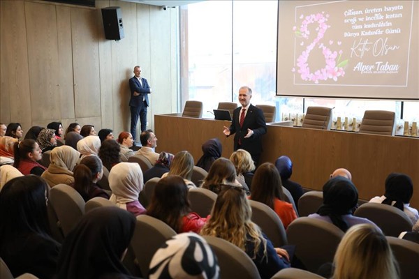 Başkan Taban: Hanımefendilerin insan hayatındaki rolü çok değerli