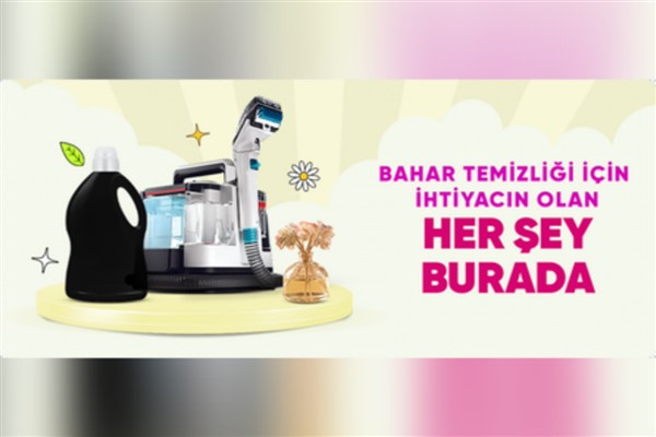 Hepsiburada’da “Bahar Temizliği Kampanyası” başladı