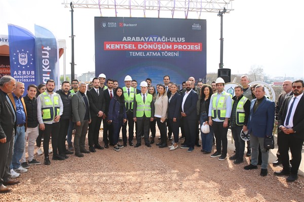 Bursa Büyükşehir, Arabayatağı’nda kentsel dönüşümü başlattı