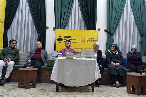 Öğretmen Akademileri’den “Seyahatnamelerde Karaman” söyleşisi