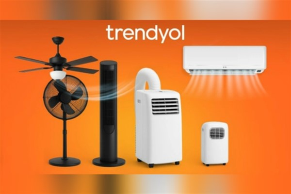 Trendyol açıkladı: Sıcaklar bastırdı, vantilatör satışları ikiye katladı