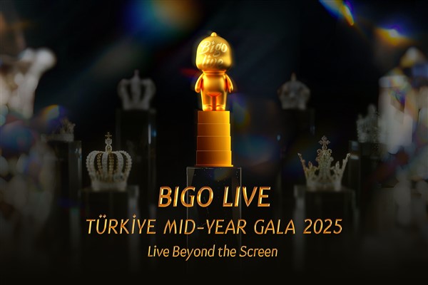 Bigo Live, Türkiye Yarıyıl Galası’nda küresel yayıncı topluluğunu bir araya getiriyor