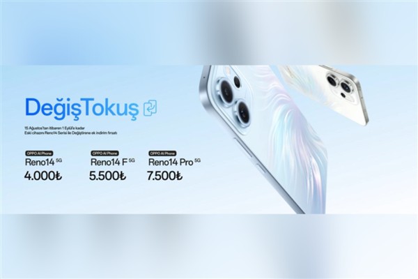 OPPO Reno14 Serisi “Değiş-Tokuş” kampanyasıyla Türkiye’de