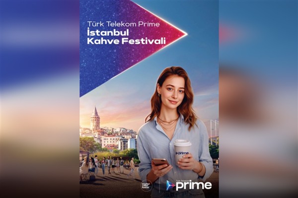 Türk Telekom Prime İstanbul Coffee Festivali ‎kahve ve müzik tutkunlarını buluşturdu