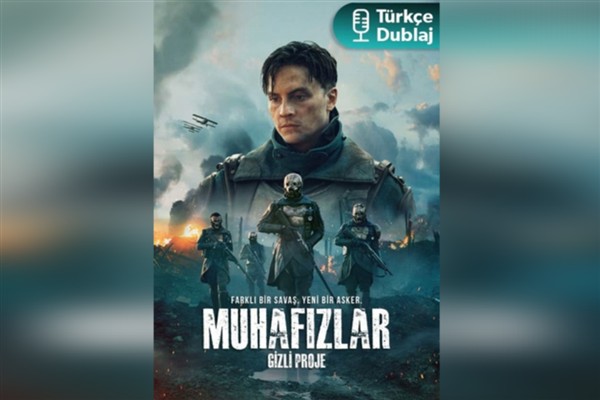 ‎“Muhafızlar: Gizli Proje” ilk kez Tivibu ‎ekranlarında