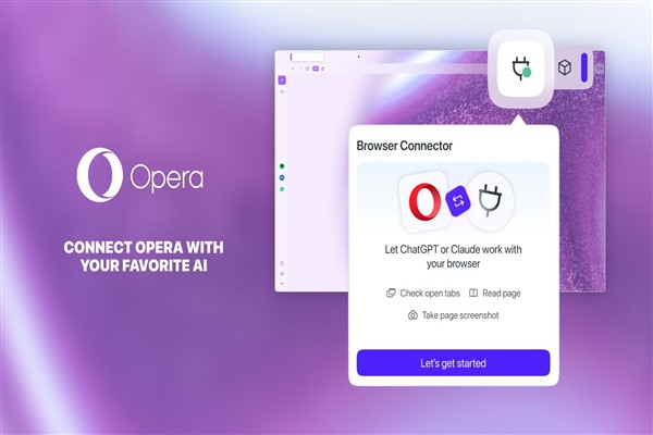 Opera’nın yeni bağlayıcısı, ChatGPT ve Claude’a tarayıcı içeriğini bağlam olarak sunuyor