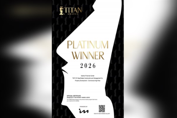 İstanbul Finans Merkezi’ne TITAN Property Awards’tan 3 kategoride ödül